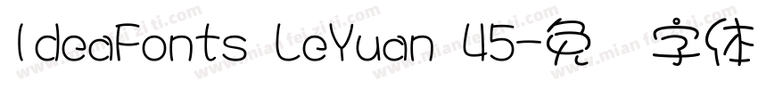 IdeaFonts LeYuan 45字体转换